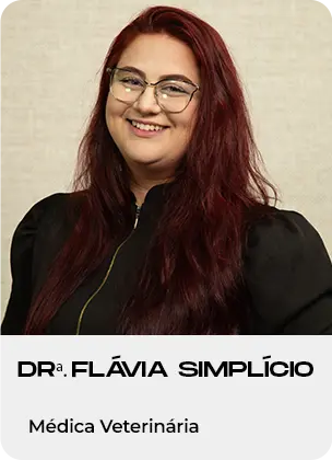 Drª. Flávia Simplício — Médica Veterinária